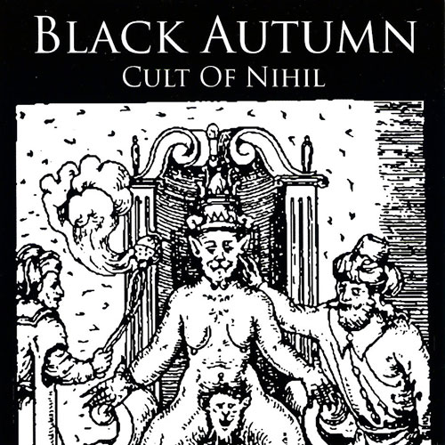 BLACK AUTUMN - CULT OF NIHIL CD