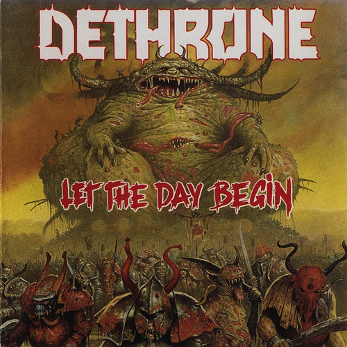 DETHRONE - LET THE DAY BEGIN CD