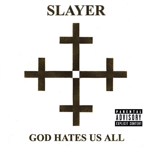 SLAYER - GOD HATES US ALL CD