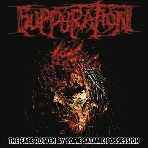 SUPPURATION - THE FACE ROTTEN BY SOME SATANIC POSSESSION CD