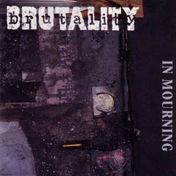 BRUTALITY - IN MORNING CD (OOP/First Press)