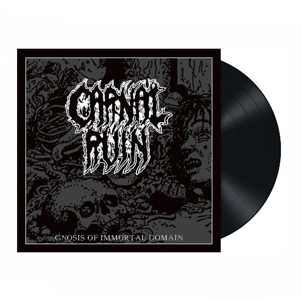 CARNAL RUIN - GNOSIS OF IMMORTAL DOMAIN LP