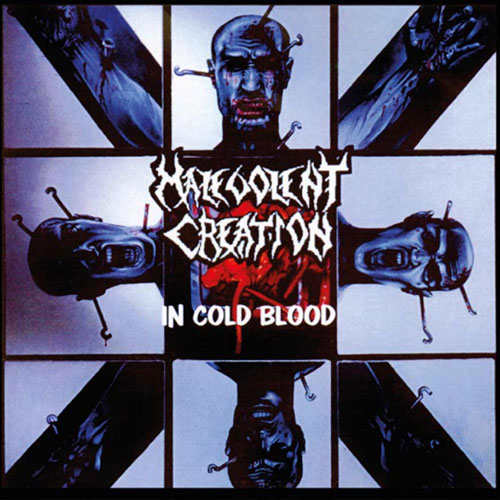 MALEVOLENT CREATION - IN COLD BLOOD CD