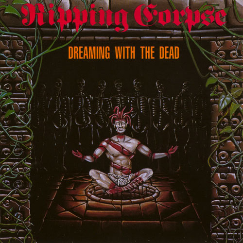RIPPING CORPSE - DREAMING WITH THE DEAD CD (OOP)