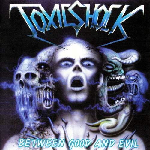 TOXIC SHOCK - BETWEEN GOOD AND EVIL CD