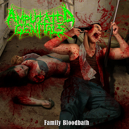 AMPUTATED GENITALS - FAMILY BLOODBATH CD