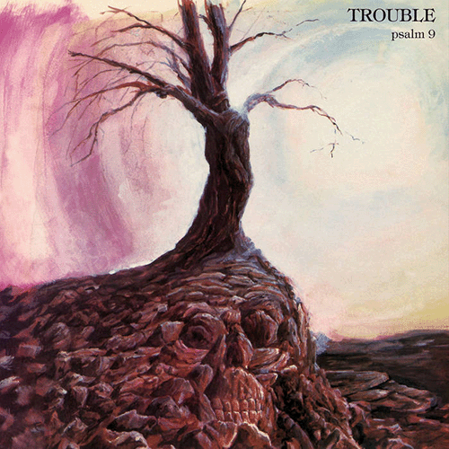 TROUBLE - PSALM 9 CD (1994 U.S.A. Edition)