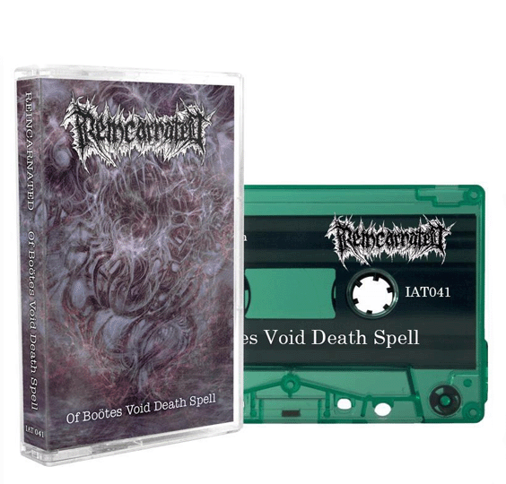 REINCARNATED - OF BOOTES VOID DEATH SPELL CASSETTE (Asian Import)