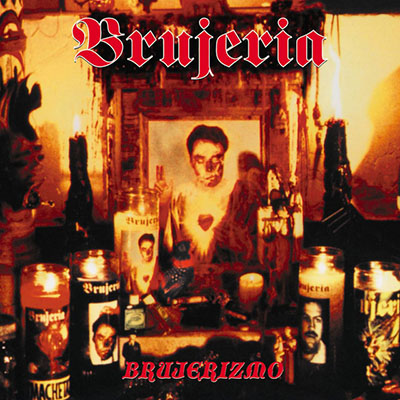 BRUJERIA - BRUJERIZMO CD