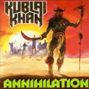 KUBLAI KHAN - ANNIHILATION CD
