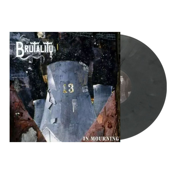 BRUTALITY - IN MOURNING (2017 Grey Edition) LP