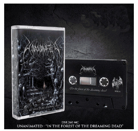 UNANIMATED - IN THE FOREST OF THE DREAMING DEAD CASSETTE