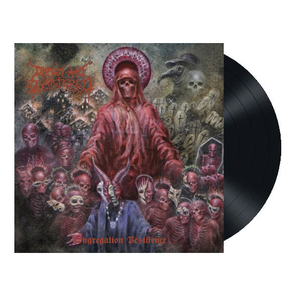 DRAWN AND QUARTERED - CONGREGATION PESTILENCE LP