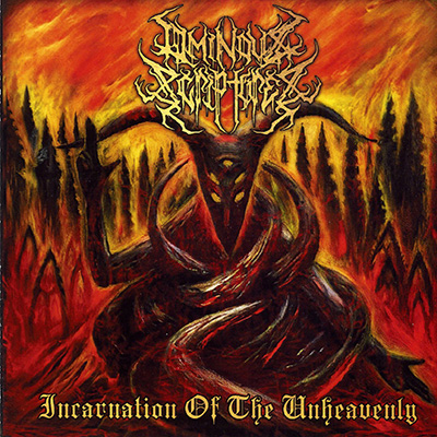 OMINOUS SCRIPTURES - INCARNATION OF THE UNHEAVENLY CD