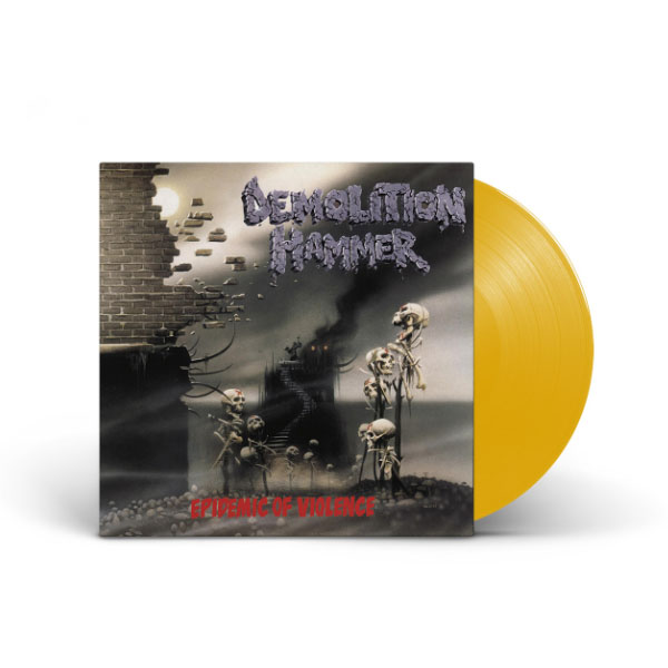 DEMOLITION HAMMER - EPIDEMIC OF VIOLENCE LP