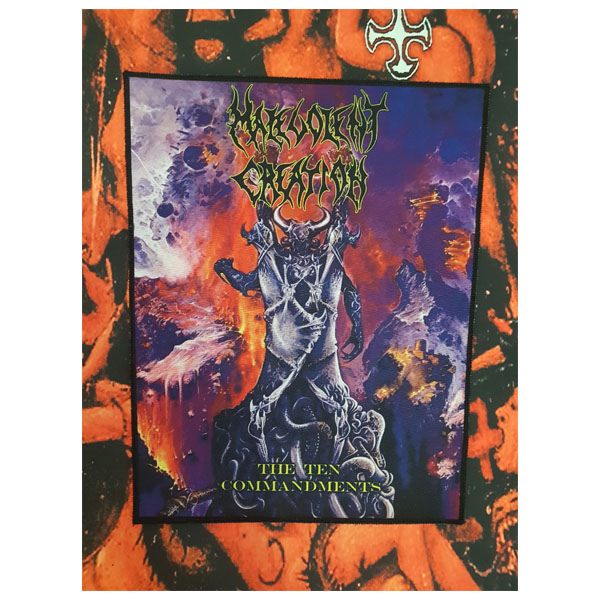 MALEVOLENT CREATION - THE TEN COMMANDMENTS BACK PATCH