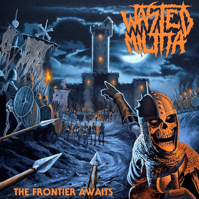 WASTED MILITIA - THE FRONTIER WAITS CD