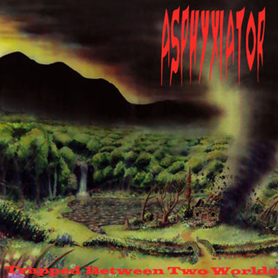 ASPHYXIATOR - TRAPPED BETWEEN TWO WORLDS CD