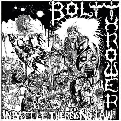 BOLT THROWER - IN BATTLE THERE IS NO LAW CD