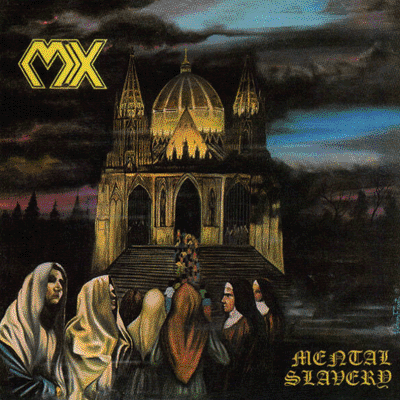 MX - MENTAL SLAVERY CD