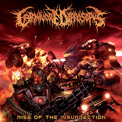 CARNIVORE DIPROSOPUS - RISE OF THE INSURRECTION CD