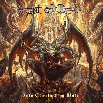 SCENT OF DEATH - INTO EVERLASTING HATE CD