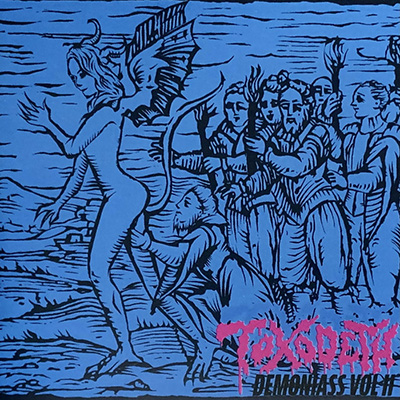 TOXODETH - DEMONIASS VOL. II CD