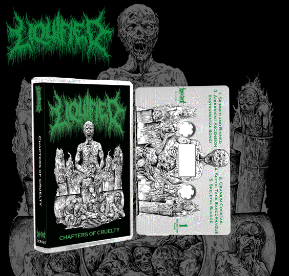 LIQUIFIED - CHAPTERS OF CRUELTY CASSETTE