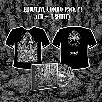 ERUPTIVE - EFFERSVESCENT VISION OF GROTESQUE CORPULENCE COMBO PACK
