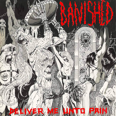 BANISHED - DELIVER ME UNTO PAIN CD