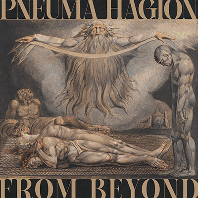 PNEUMA HAGION - FROM BEYOND CD