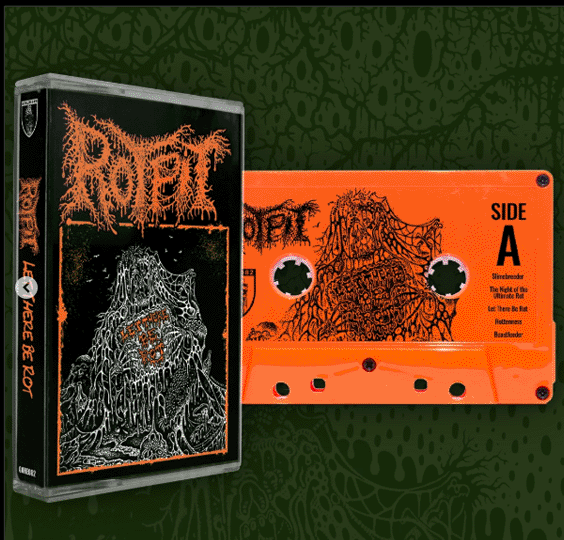 ROTPIT - LET THERE BE ROT CASSETTE