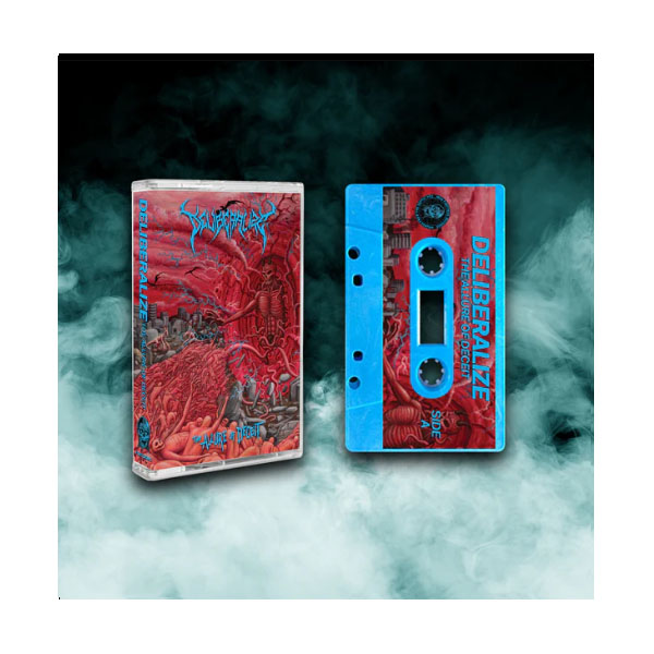 DELIBERALIZE - THE ALLURE OF DECEIT CASSETTE