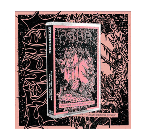 STENCHED - PURULENCE GUSHING FROM THE COFFIN CASSETTE