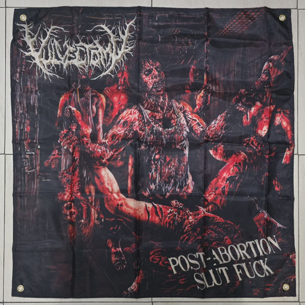 VULVECTOMY - POST ABORTION SLUT FUCK FLAG