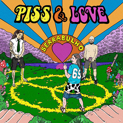 SERRABULHO - PISS & LOVE CD
