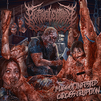 BUTTHOLECTOMY - MAGGOT INFESTED CARCASS ERUPTION CD