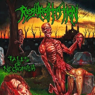 REGURGITATION - TALES OF NECROPHILIA CD
