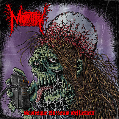 MORTIFY - GROTESQUE BUZZSAW DEFILEMENT CD (Digisleeve)