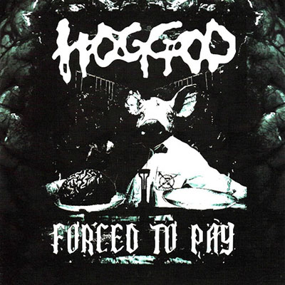 HOGGOD - FORCED TO PAY MCD