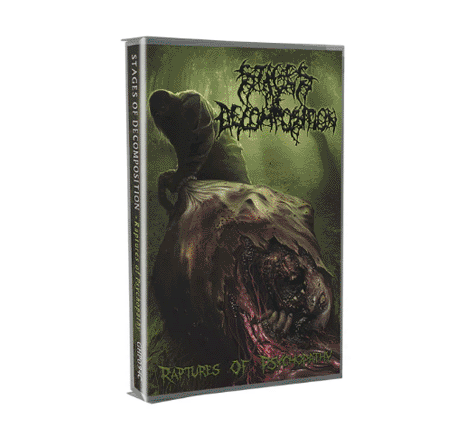 STAGES OF DECOMPOSITION - RAPTURES OF PSYCHOPATHY CASSETTE